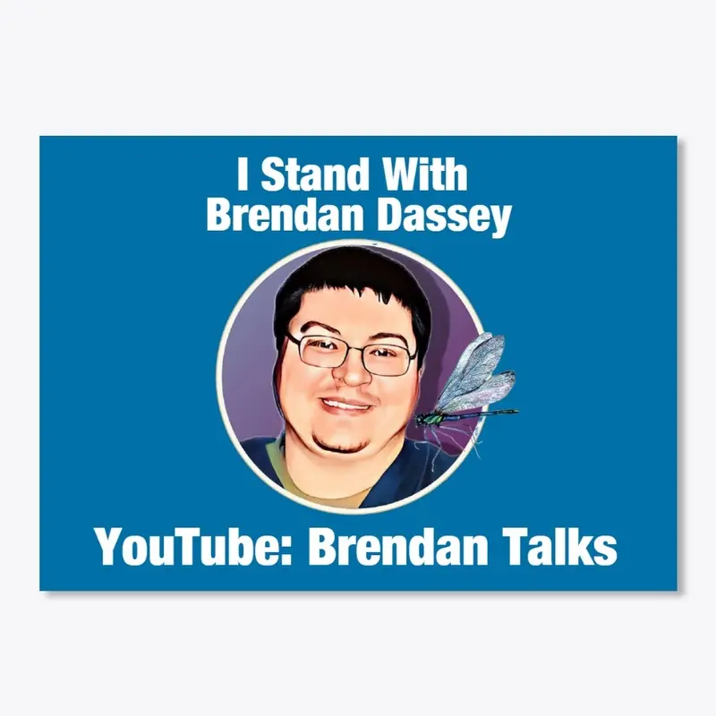 I Stand With Brendan Dassey